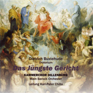 „Das jüngste Gericht“ - D. Buxtehude / Kammerchor Dillenburg, K.P. Chilla